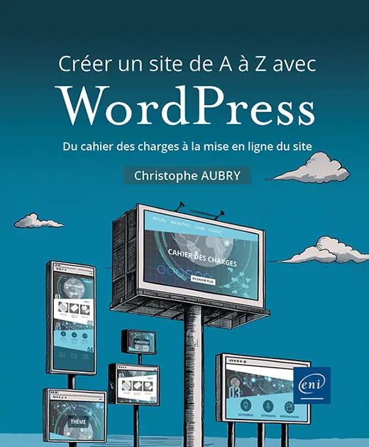 Créer un site de A à Z avec WordPress